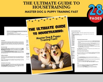 The Ultimate Guide to Housetraining – Master Dog & Puppy Training Fast