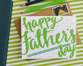 Happy Father's Day, Father's Day Card, Dad, Daddy, Greeting Card, Stationery, Hand lettered, Hand Drawn, Illustration