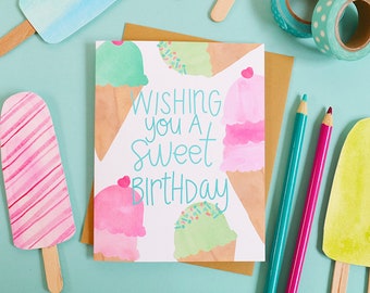 Happy Birthday, Ice cream Wishing you a sweet birthday, Celebrate, Birthday Card, watercolor, Greeting Card, ice cream cone, birthday wishes