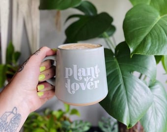 IMPERFECT Plant Lover, Plant Lady, Sage Green Mug, Gift, Garden, Ceramic Mug, Mother's Day Gift, teacher gift, Spring, Summer, Coffee Mug