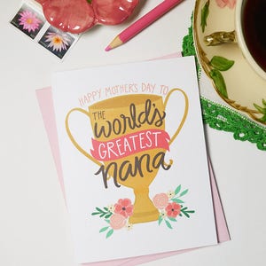 Happy Mother's Day, World's Greatest Nana, Mother's Day Card Floral ...