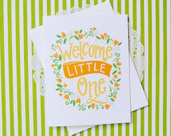 Welcome Little One, Yellow, Baby Shower, Baby gift, Gender neutral, Illustration, Note card, Greeting Card, Handlettered, tulips, flowers