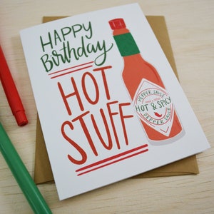 Happy Birthday Hot Stuff, funny birthday card, Celebrate Birthday Card, Greeting Card, Hot Sauce, Guy's Birthday Card, Birthday card for men image 2