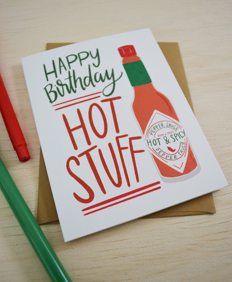 Happy Birthday Hot Stuff, funny birthday card, Celebrate Birthday Card, Greeting Card, Hot Sauce, Guy's Birthday Card, Birthday card for men image 2