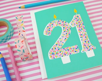 21st Birthday, Birthday candles, Happy Birthday, sprinkles, birthday cake, birthday card, Celebrate Birthday Card, Greeting Card, confetti