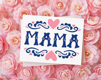 MAMA, Mother's Day Card, Hand lettering, Best mom ever, Pretty, Heart, Hand Drawn, Happy Mother's Day, I love you mama, Mama, Momma, Mum