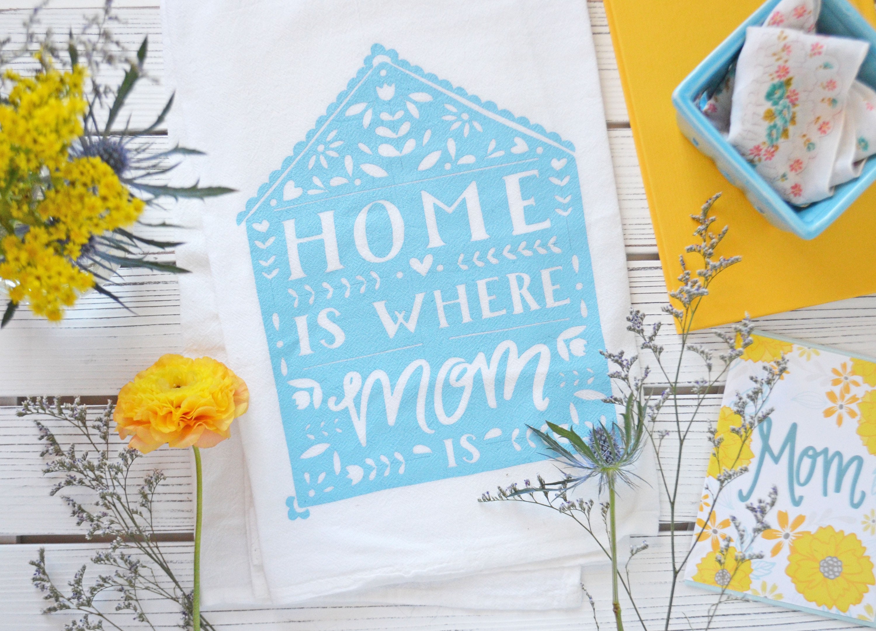 Mother/'s Day Gift gifts under 15 Light Blue unique mothers day gift Tea Towel dish towel Home is where mom is Kitchen towel House