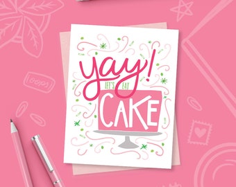 Yay Let's Eat Cake, Happy Birthday To You, Birthday Card, Stationery, Girl, Illustration, Notecard, Greeting Card, Girlfriend, Birthday Cake