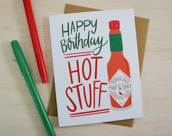 Happy Birthday Hot Stuff, funny birthday card, Celebrate Birthday Card, Greeting Card, Hot Sauce, Guy's Birthday Card, Birthday card for men