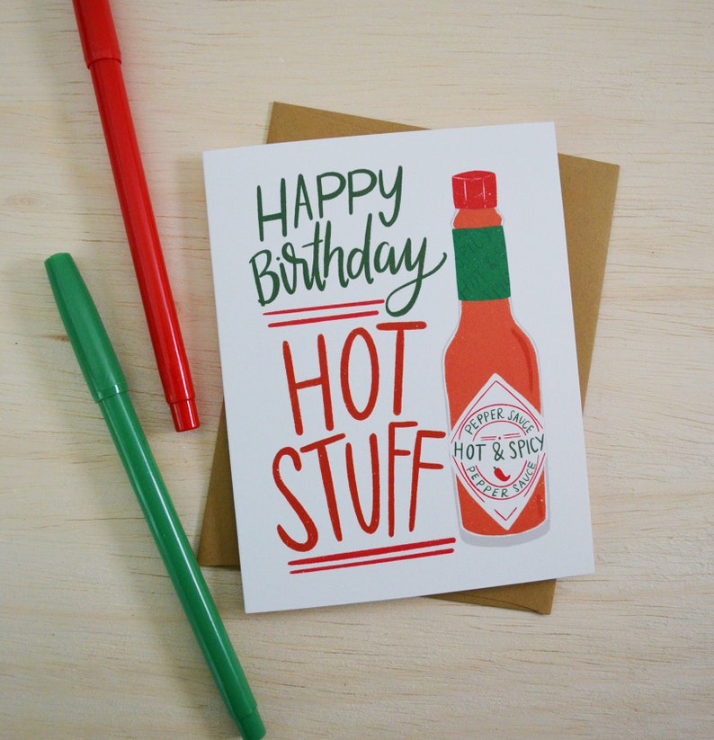 Happy Birthday Hot Stuff, funny birthday card, Celebrate Birthday Card, Greeting Card, Hot Sauce, Guy's Birthday Card, Birthday card for men image 1