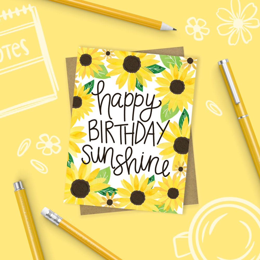 Happy Birthday Sunshine, Sunflowers, Celebrate Birthday Card