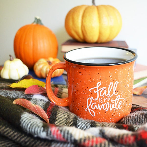 Fall Mug, Fall Campfire Mug, Orange Ceramic Mug, Fall is my Favorite, Hand Lettered Mug, Pumpkin Spice, Pumpkin Everything, Happy Fall