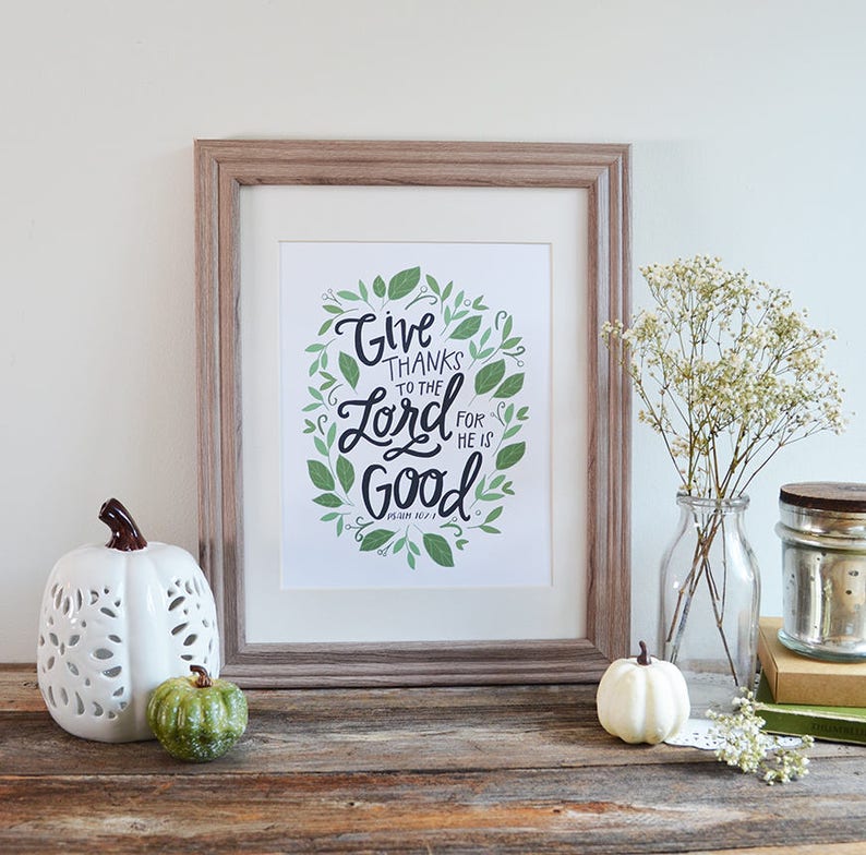 Give thanks to the Lord Art Print Bible Verse Scripture ...