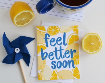 Feel Better Soon, Get Well, Well Wishes, Lemons, Encouragement, Illustration, Notecards, Greeting Card, Handlettered