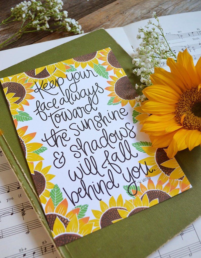 ON SALE Keep your face towards the sunshine, Spring, Sunflowers Watercolor, Inspirational Quote Handlettering Summer, Wildflower, Art image 2