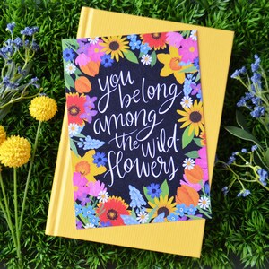 ON SALE You belong among the wildflowers, Spring, Wildflower, Art Print, Handlettered, Floral, Flowers, Summer, Sign image 2