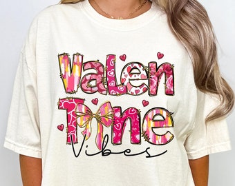 Comfort Colors® Valentine Vibes, Valentine's Day, Cute Valentine Shirt, Womens Valentines Tee, Valentine Gift Shirt, Valentines Day Gift Her