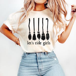 Halloween Let’s Ride Girls Shirt, Girls Night Out Tee, Spooky Season Pumpkin Witch Sweatshirt, Funny Witch Broom T-Shirt