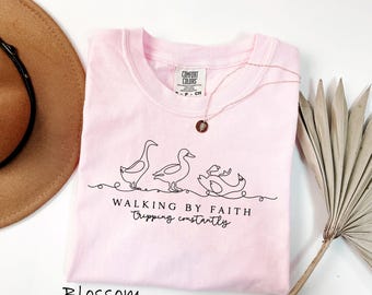 Comfort Colors® Silly Goose Shirt, Christian Gift for Her, Walking by Faith Tee, Jesus T-Shirt, Goose Shirt, Funny Christian Sweatshirt
