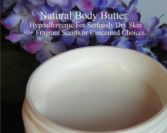 Body Butter 4 oz, Natural Body Butter, Homemade Body Butter, Unscented Body Butter, Scented Body Butter, Very Dry Skin Care
