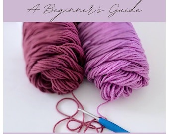 Beginner Crochet Help Guide PDF - Support for New Makers - E-book Digital Download