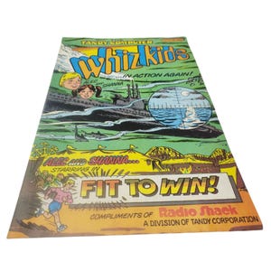 May include: A vintage comic book cover for "Whiz Kids" featuring Alec and Shanna. The cover has a submarine illustration, a Ferris wheel, and the text "Fit to Win!" Compliments of Radio Shack.