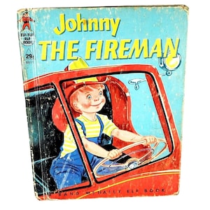 Johnny The Fireman Rand McNally Tip Top Elf Book Vintage 1954