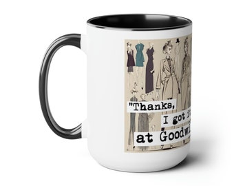 Thanks I Got it at Goodwill - Thrifting Two-Tone Coffee Mugs, 15oz Reseller