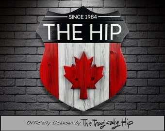 The Tragically Hip Wood Sign - Licensed HIP Road Sign made with Burnt Cedar