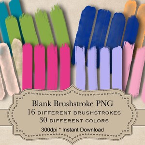 May include: A set of 16 digital brushstroke PNGs in 30 different colors. The brushstrokes are in various shades of blue, green, pink, purple, and orange. The brushstrokes are 300 dpi and are available for instant download.