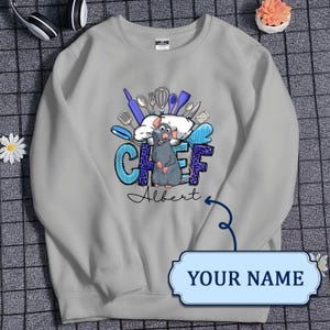 Ratatouille Remy Sweatshirt Custom Name Chef Sweatshirt Custom Name Kitchen Sweatshirt BBQ Party Shirt Outfit For Vacation Trip Shirt Gift