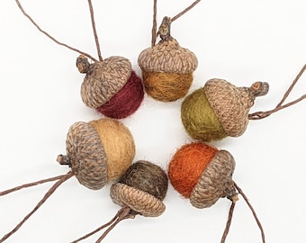 Wool Felted Acorn Ornaments, Set of 6 Fall colors, also available as Ornaments