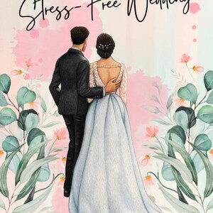 Puede incluir: Una novia y un novio se paran juntos frente a un fondo floral rosa y verde. La novia lleva un vestido de novia blanco y el novio lleva un traje negro. El texto "Top Tips For A Stress-Free Wedding" está en la parte superior de la imagen. El texto "resourcesonlineshop.com" está en la parte inferior de la imagen.