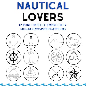 12 Nautical Lovers Punch Needle Patterns/Templates for embroidery mug rug/coaster, 3.4 inches