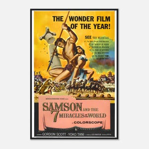 May include: A vintage movie poster for "Samson and the 7 Miracles of the World." The poster features a muscular man holding a spear, a woman, and a tiger. Text includes "The Wonder Film of the Year!" and the film's title.
