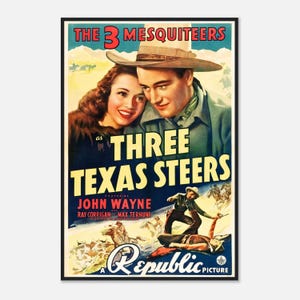 May include: Vintage movie poster for "Three Texas Steers" featuring John Wayne. The poster has a black border and showcases a couple, cowboys, and the text "The 3 Mesquiteers" and "Republic Picture". The color palette includes blue, yellow, and red.