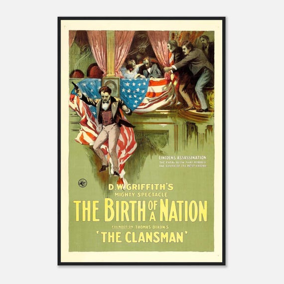 The Birth of a Nation Movie Poster – 1915 Silent Film Print