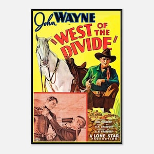West of the Divide Poster | John Wayne Vintage Western Druck | 1930er Jahre Cowboy Filmkunst