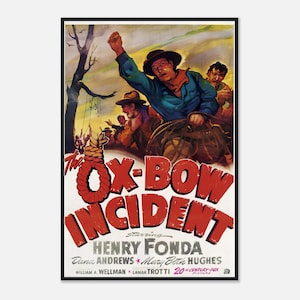 Può includere: Un poster cinematografico vintage di "The Ox-Bow Incident" con una scena drammatica con cowboy e un cappio. Il titolo è in grandi lettere rosse, con i nomi delle star e della casa di produzione in basso. Il poster è incorniciato in nero.