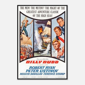 Puede incluir: Un cartel de película vintage de "Billy Budd" con un borde negro. El cartel presenta ilustraciones de veleros, actores y texto, incluido el título, el elenco y el lema: "The Men! The Mutiny! The Might of the Greatest Adventure Classic of the High Seas!"