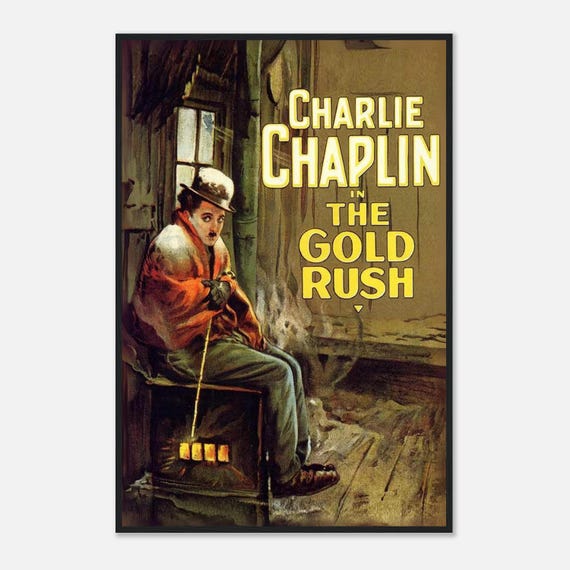 黄金狂時代 ポスター | 1925年 チャーリー・チャップリン 映画プリント