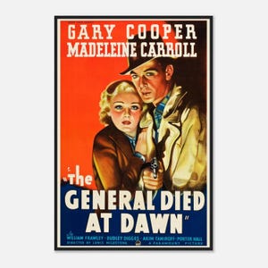 The General Died at Dawn Poster | 1936 Gary Cooper Movie Print | Vintage Film Noir Wall Art