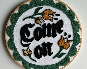 Come On - Hex Sign - Punch Needle Wall Art