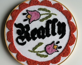 Really - Hex Sign - Punch Needle Wall Art
