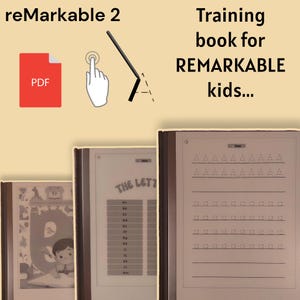 May include: Three images of a reMarkable 2 e-reader showing different pages of a training book for kids. The first page shows a colorful illustration of a child drawing. The second page shows a list of letters with lines for practice. The third page shows a page with lines for practicing writing the letter A.