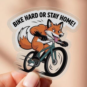 Fuchs auf Fahrrad Aufkleber, Bike Hard, lustiges Radfahren Geschenk, Tier Biker Aufkleber, motivierendes Radfahren, Laptop Aufkleber, Wasserflasche Aufkleber