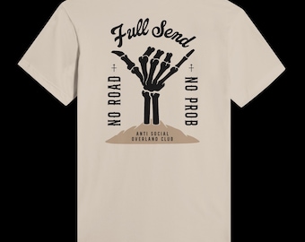 Anti Social Overland Club - Full Send Shaka