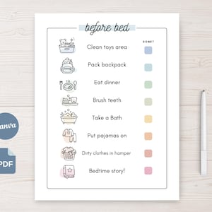 May include: A white printable "before bed" checklist with colorful icons and text. The checklist includes tasks like cleaning toys, eating dinner, and reading a bedtime story. The Canva and PDF logos are visible.