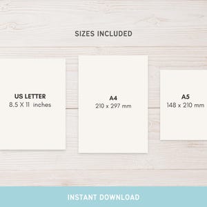 May include: Three white paper sizes are displayed against a light wood grain background. The sizes include US Letter (8.5 x 11 inches), A4 (210 x 297 mm), and A5 (148 x 210 mm). The text "SIZES INCLUDED" and "INSTANT DOWNLOAD" are also visible.