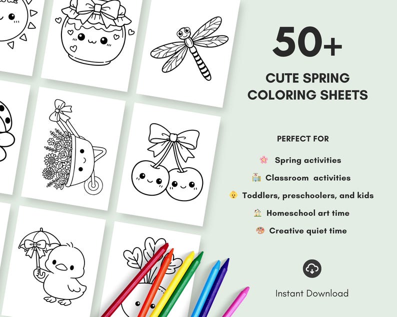 May include: A collection of over 50 cute spring coloring sheets with various spring-themed illustrations, including a dragonfly, cherries, and a chick with an umbrella. The text reads "CUTE SPRING COLORING SHEETS" and "Instant Download". Colored pencils are visible.